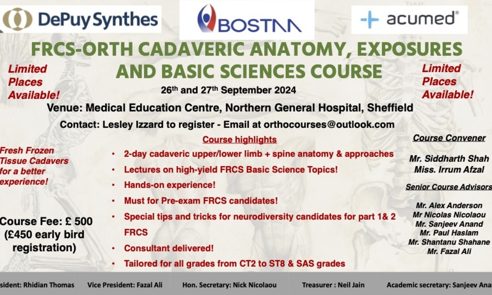 BOSTAA FRCS-Orth Cadaveric Anatomy, Exposures and Basic Sciences Course